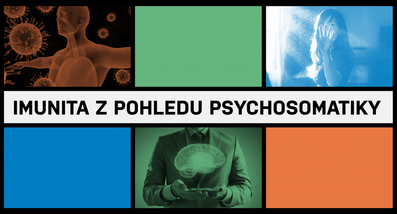 Imunita z pohledu psychosomatiky