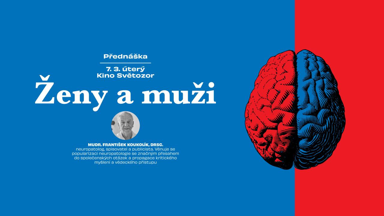 František Koukolík: Ženy a muži