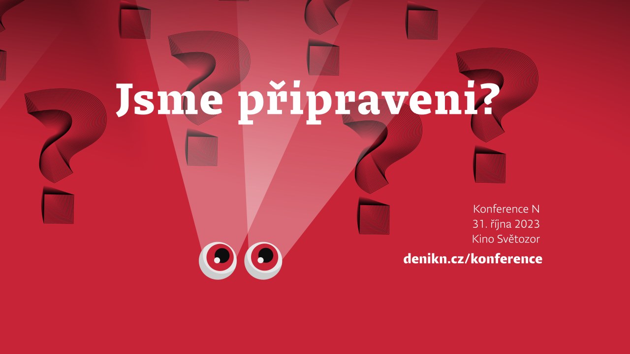 Konference N: Jsme připraveni?