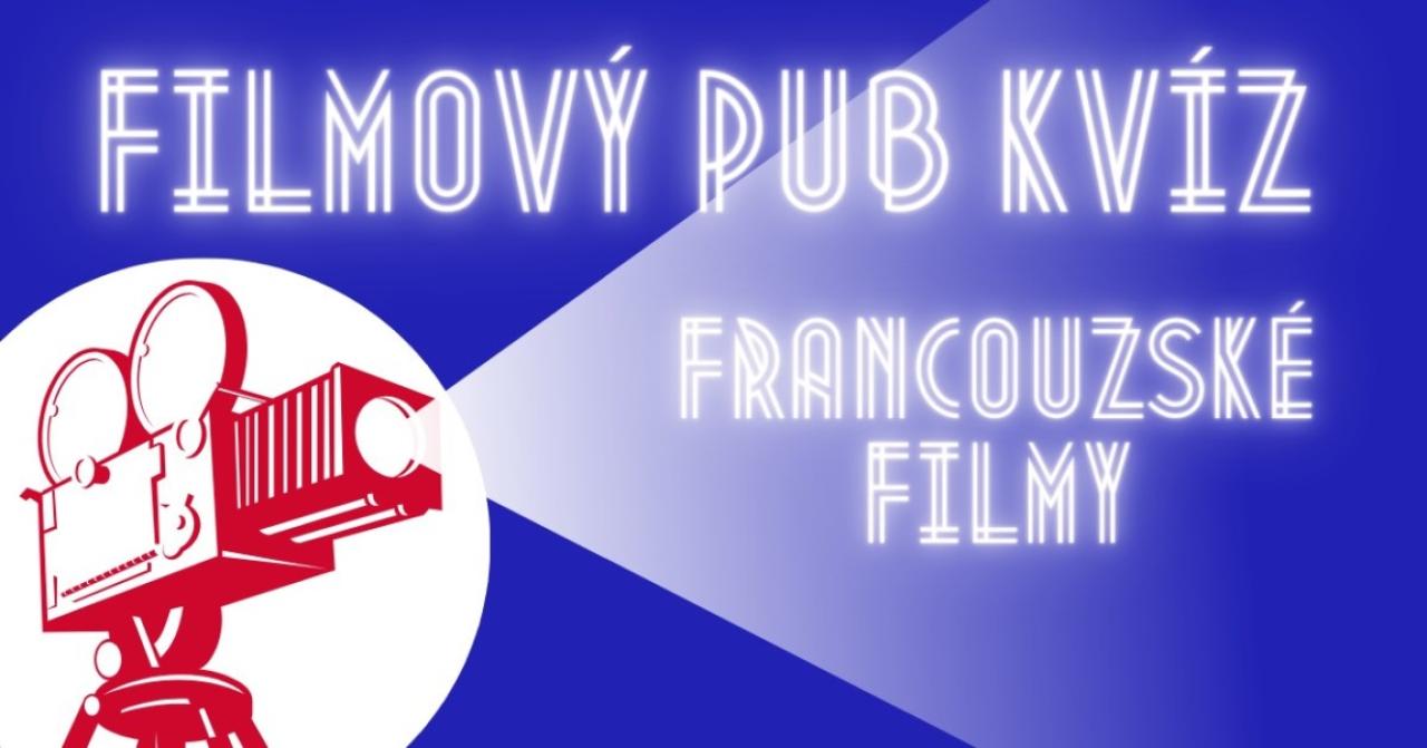 Filmový pub kvíz: Francouzské filmy