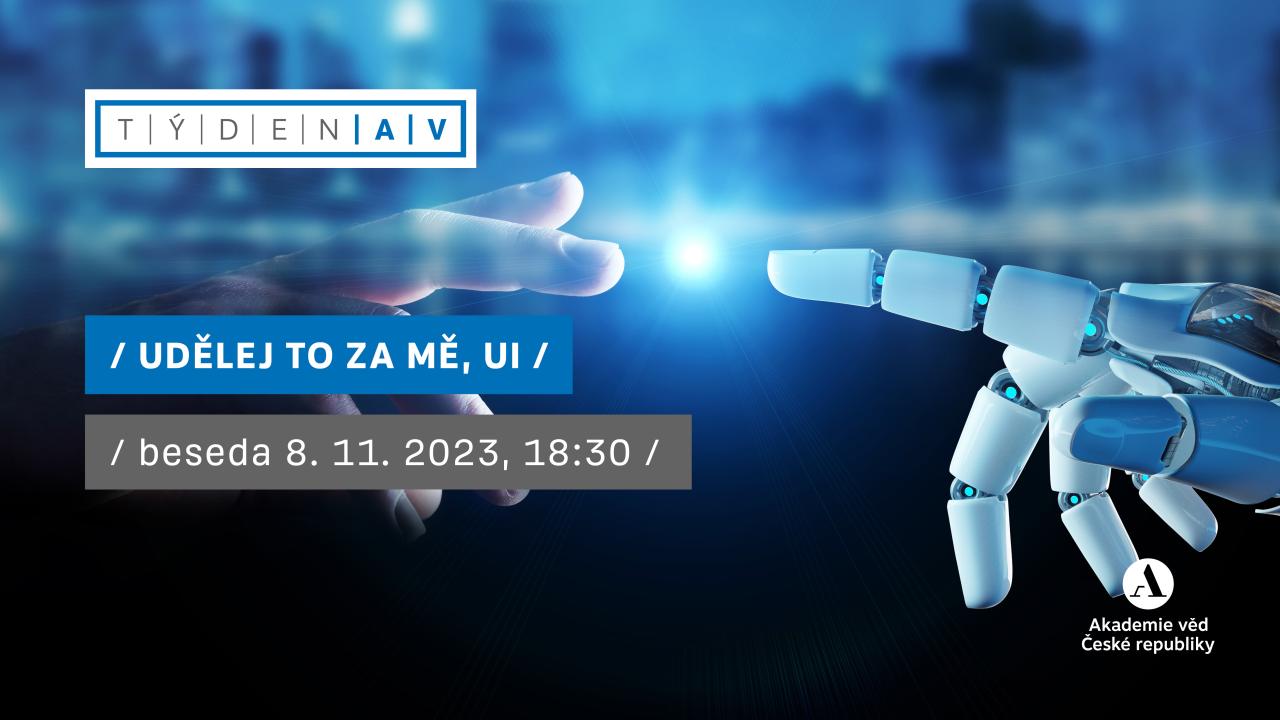 Týden AV | Udělej to za mě, UI