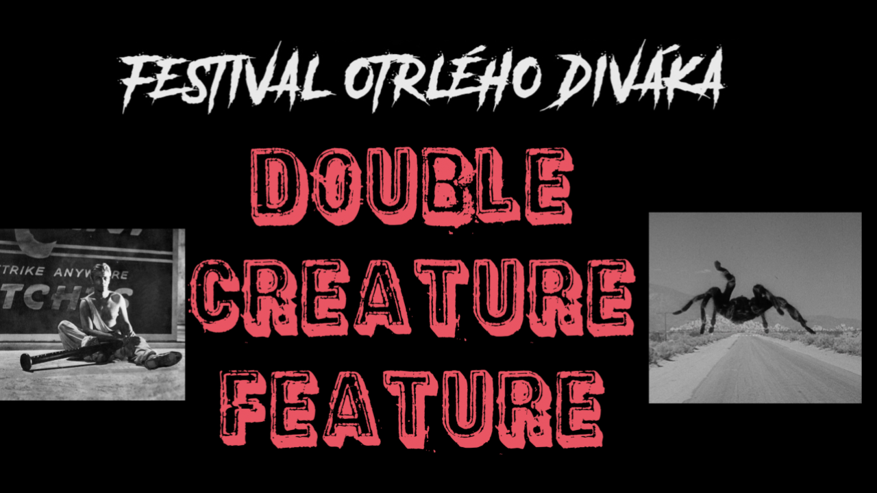 Double Creature Feature: Neuvěřitelný zmenšující se muž + Tarantule
