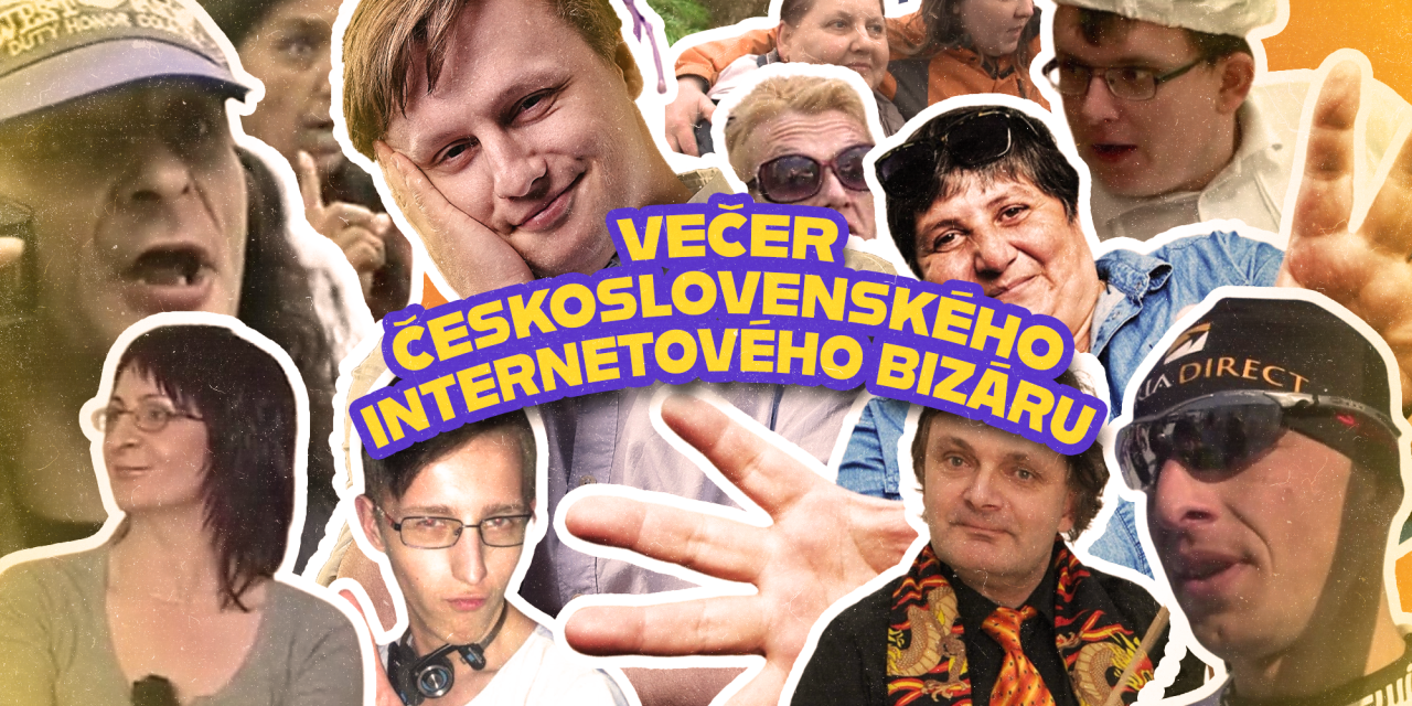 Večer československého internetového bizáru