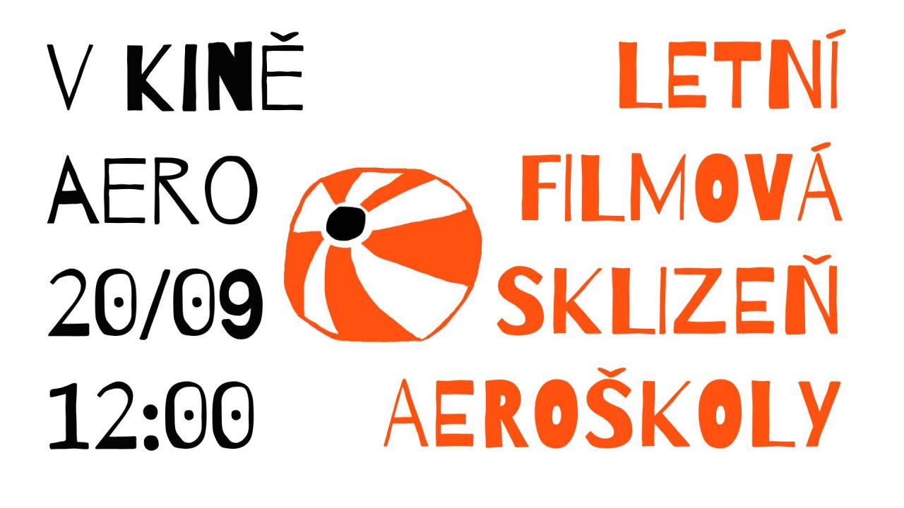 Letní filmová sklizeň Aeroškoly
